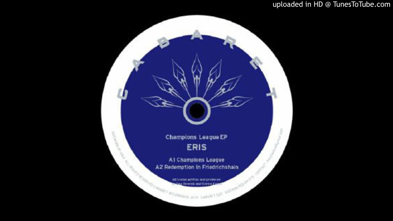 Eris - Champions League [CABARET020]