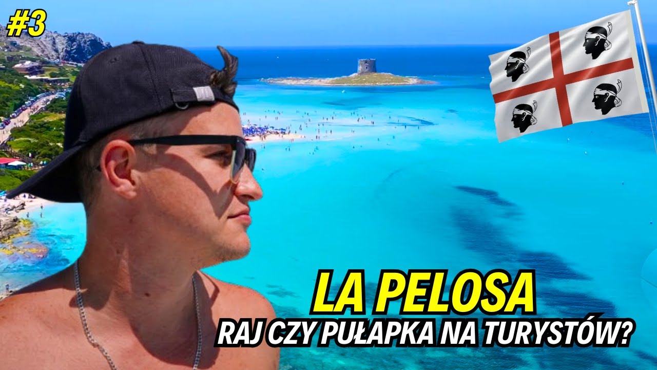SARDYNIA - PUŁAPKA na kt&oacute;rą musisz uważać! La Pelosa