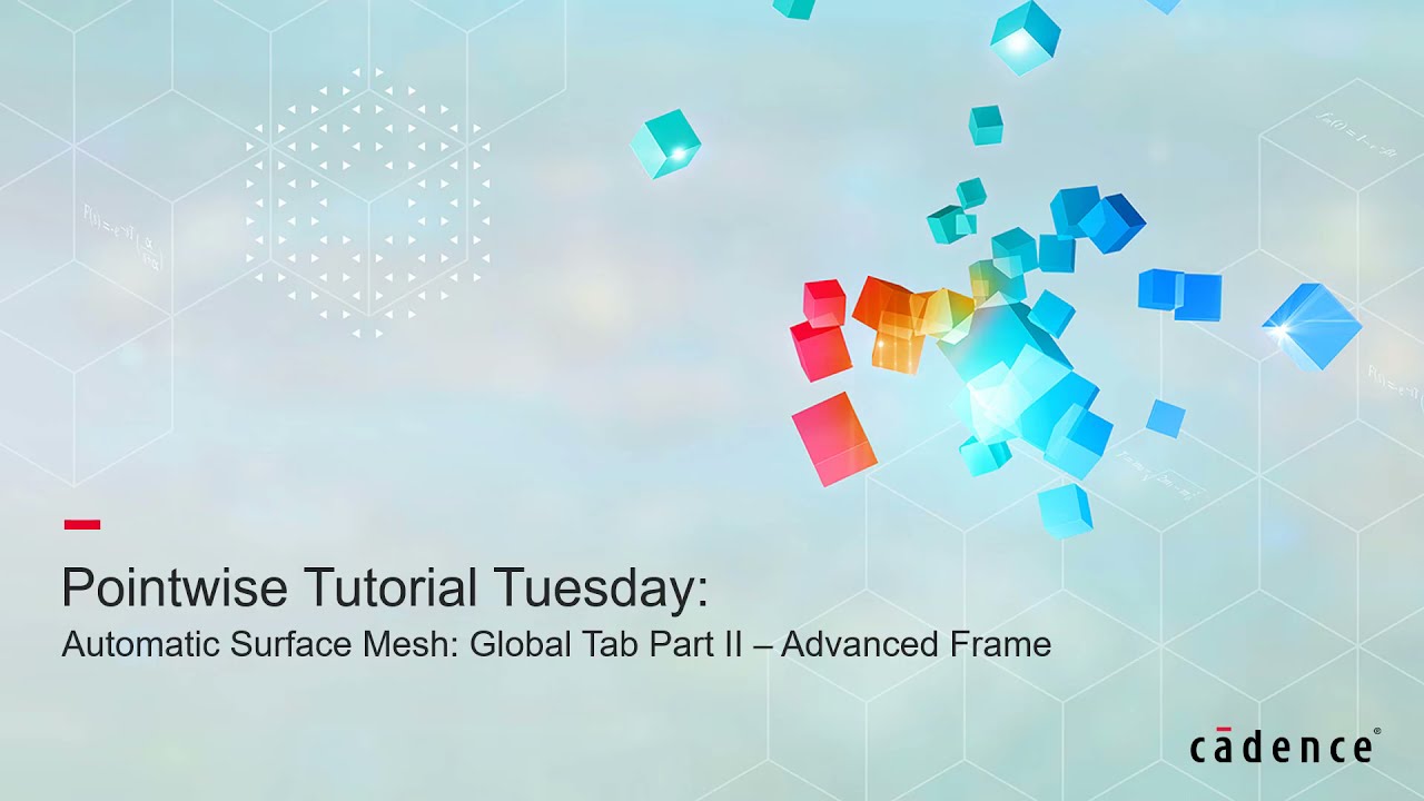 Automatic Surface Meshing: The Global Tab (Part 2 of 2)