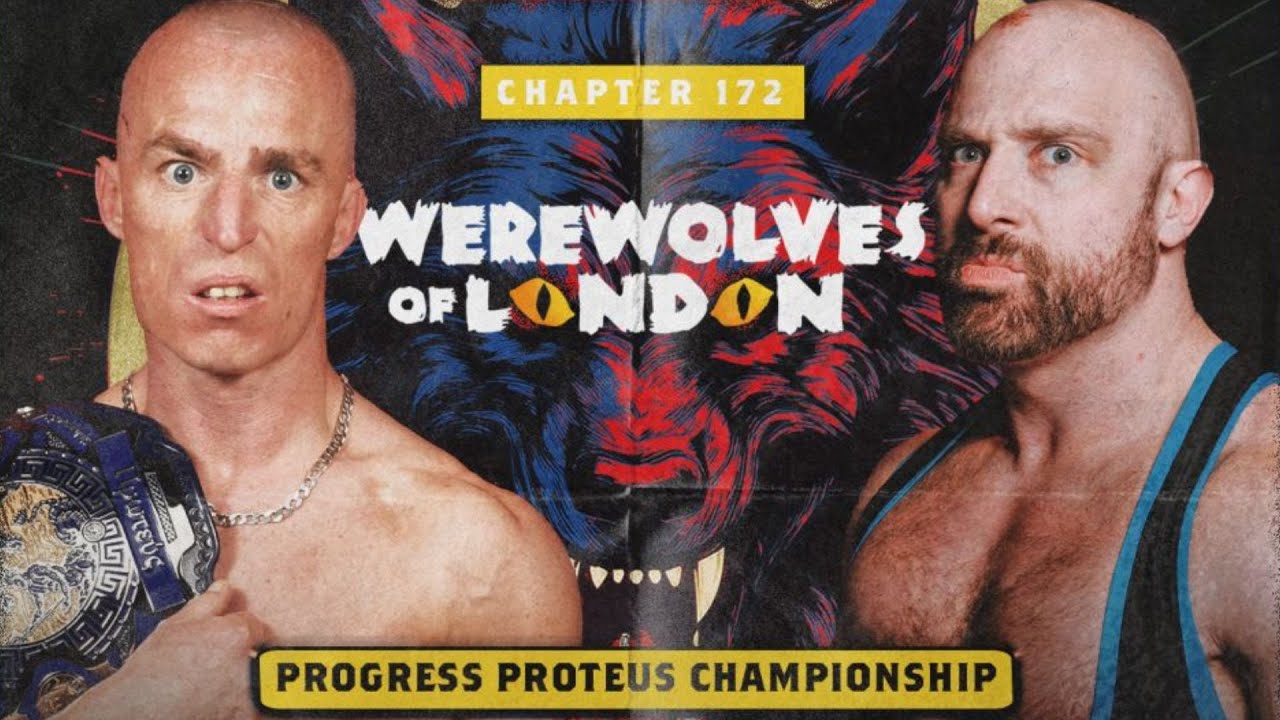 Chapter 172: Werewolves Of London -  PROTEUS Title Match - Robbo (c) vs Simon Miller - FULL MATCH