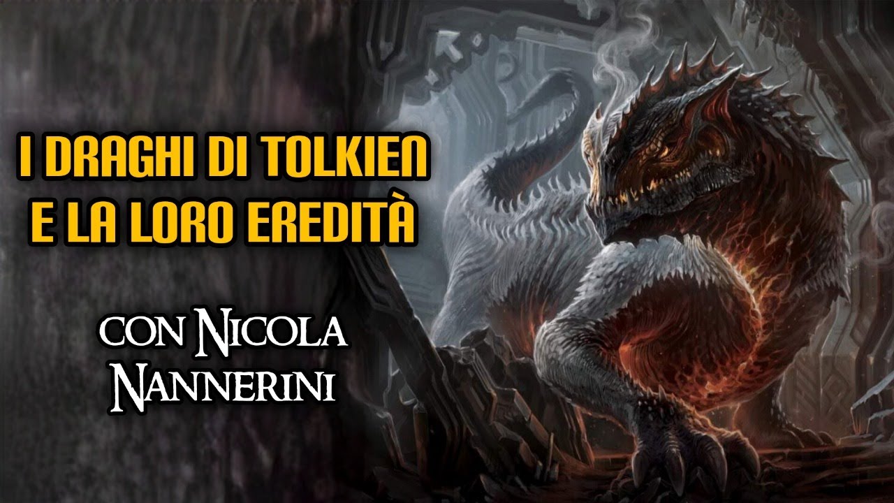 I draghi di Tolkien e la loro eredità (con Nicola Nannerini)