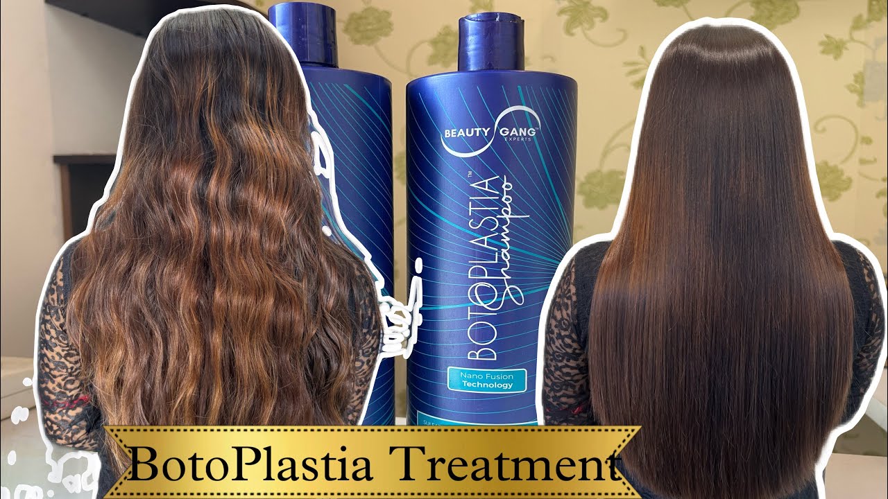 BotoPlastia Treatment |Step by Step