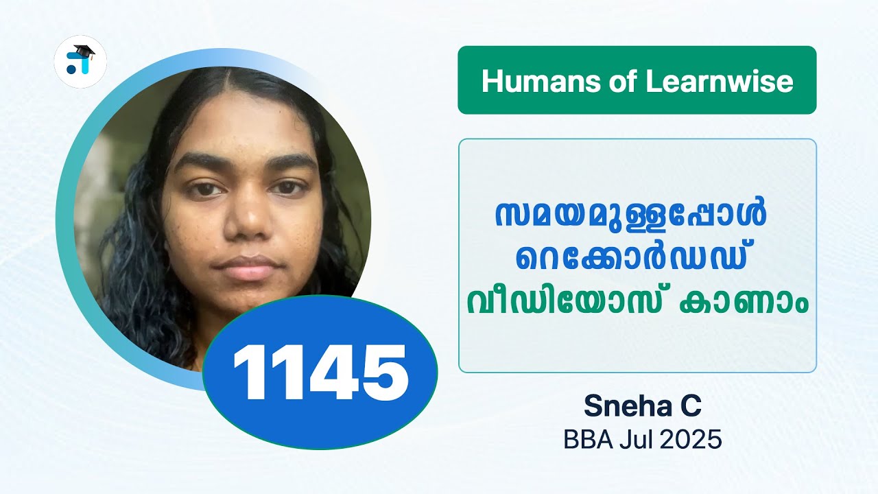 1145 I Sneha C I Humans of Learnwise I BBA I Kerala's No.1 IGNOU Coaching Platform 