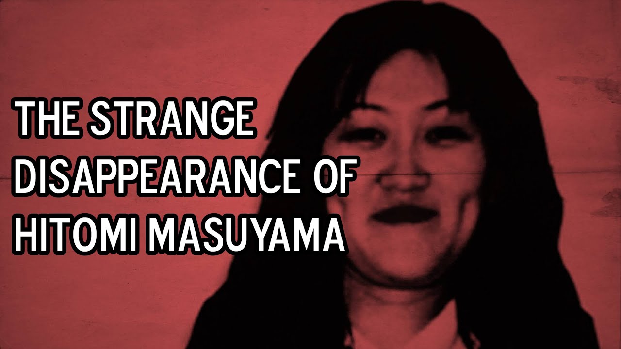 The Strange Disappearance of Hitomi Masuyama