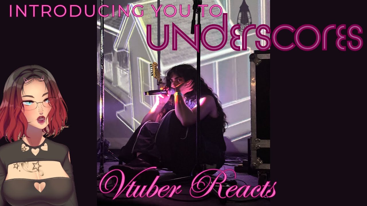 Introducing You To  Underscroes! | Vtuber Reacts