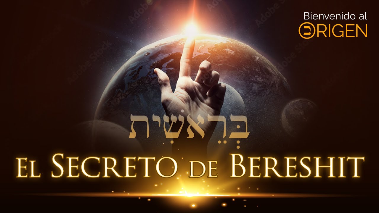 ESTUDIO BÍBLICO | GÉNESIS 1:1 - EL SECRETO DE BERESHIT | Jonatan Mira