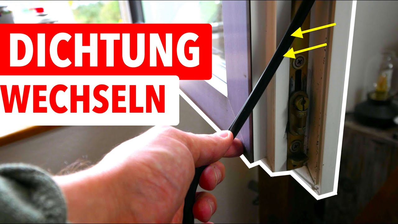 Fensterdichtung wechseln | Fenster zieht und ist undicht
