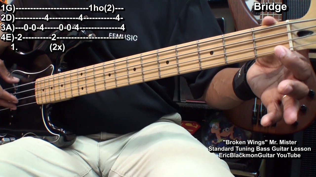 BROKEN WINGS Mr. Mister 4 String Bass Guitar Lesson STANDARD TUNING  @ericblackmonmusicbass9175