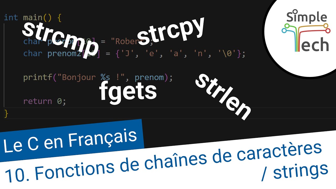 Programmation C - 10. Les fonctions de chaînes de caractères | strings