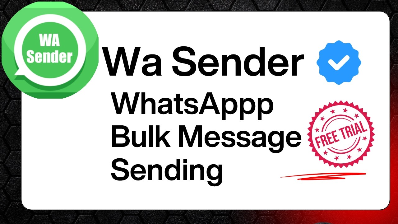 Wa Sender Latest Version 5.1.0 | Bulk Message Sending System Explained