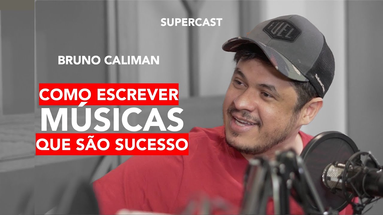 Como Fazer Sucesso Com Música Sem Perder Sua Essência? (Bruno Caliman) SuperCast 41 | Pedro Superti
