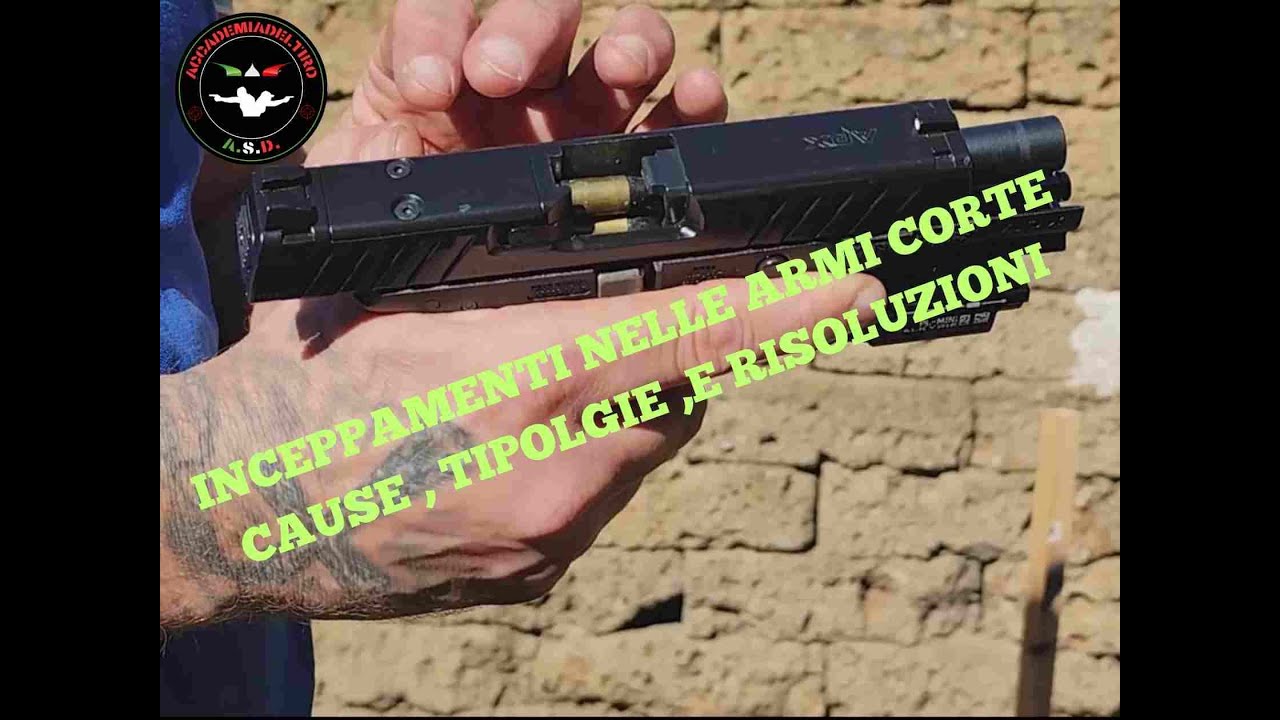 INCEPPAMENTO NELLE ARMI CORTE: CAUSE,TIPOLOGIE, E RISOLUZIONI