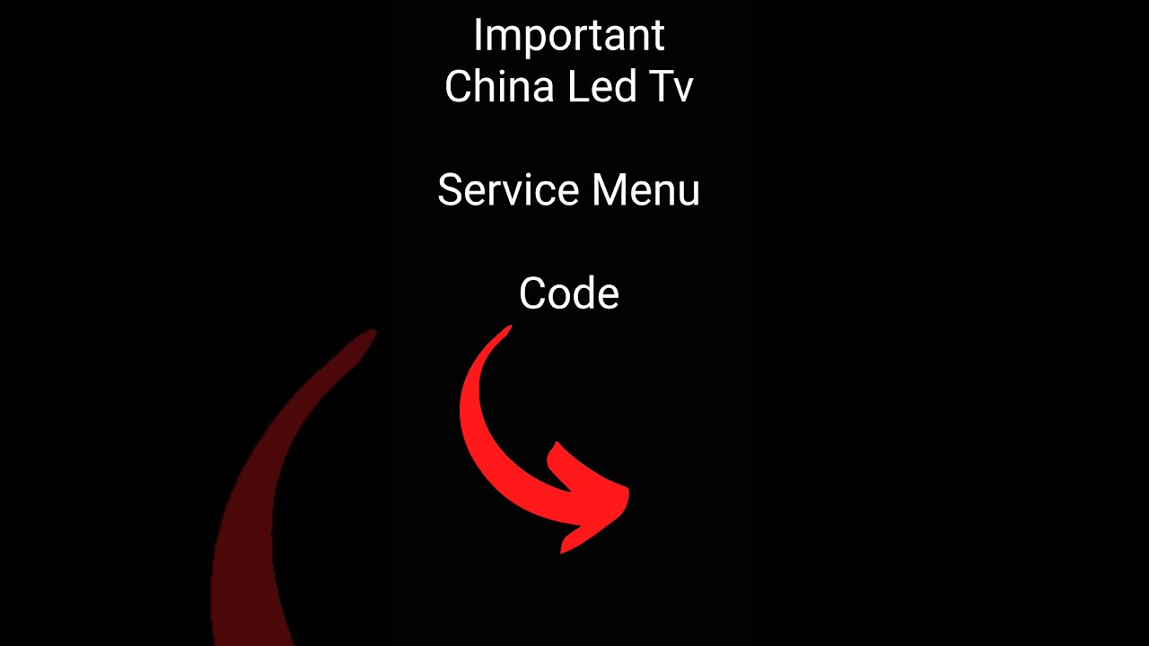 China Led Tv Service Menu Code || Led Ka Service Menu Kese Khole #servicemenu #ledtv #tech#shorts