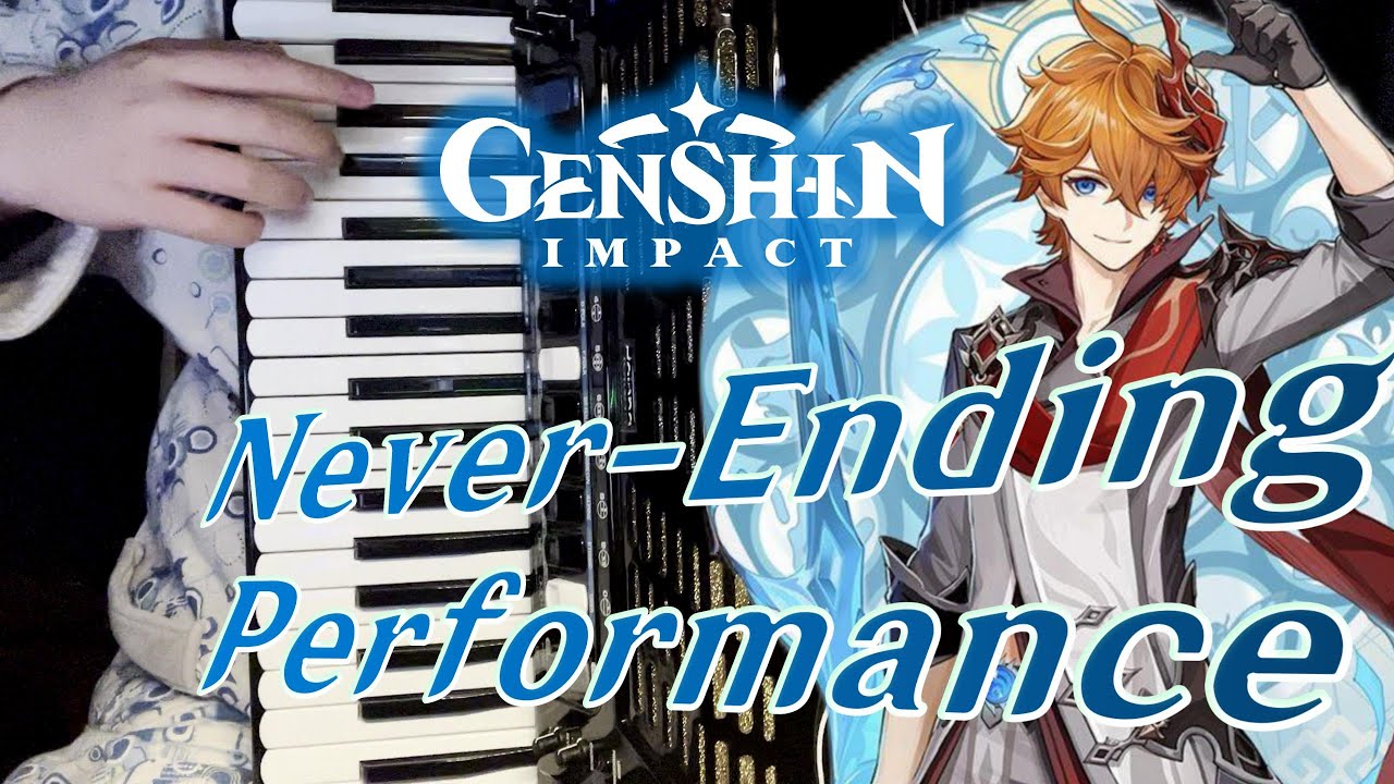 [Accordion]Never-Ending Performance - Tartaglia Battle Theme / Genshin Impact OST