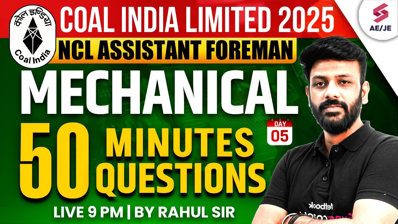 NCL Assistant Foreman Preparation 2026 | NCL Assistant Foreman Mechanical Practice Set | Rahul Sir