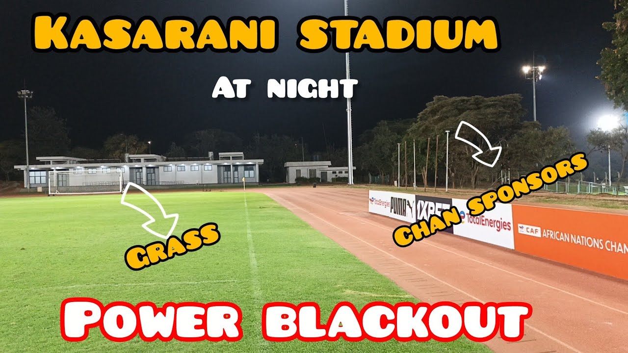 KASARANI STADIUM AT NIGHT | UNBELIEVABLE POWER BLACKOUT AT THE KASARANI ANNEX AT NIGHT