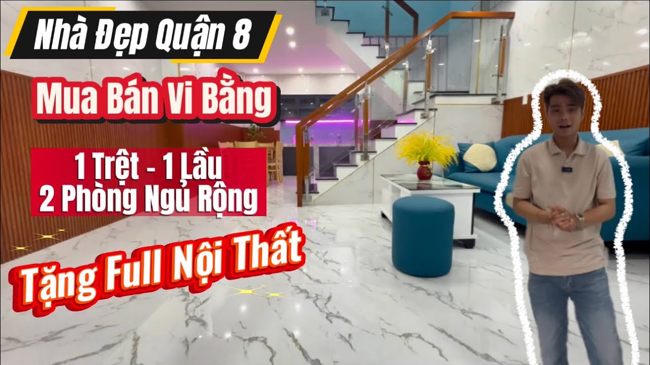 Nhà Đẹp Quận 8 || Huyện Bình Hưng ||Nhà Giầy Tờ Mua Bán Công Chứng Vi Bằng || Nhà Mới Dọn Vào Ở Ngay