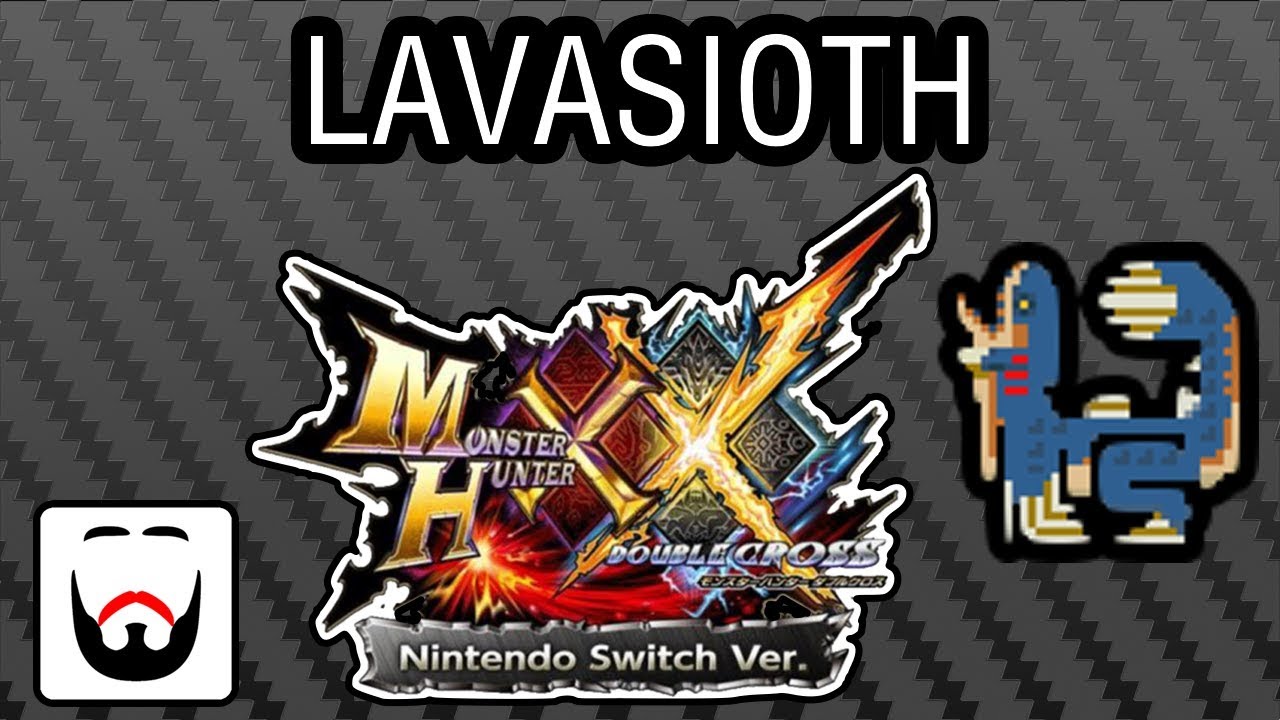 MHXXNS Monsters Episode 7 - Lavasioth Gameplay