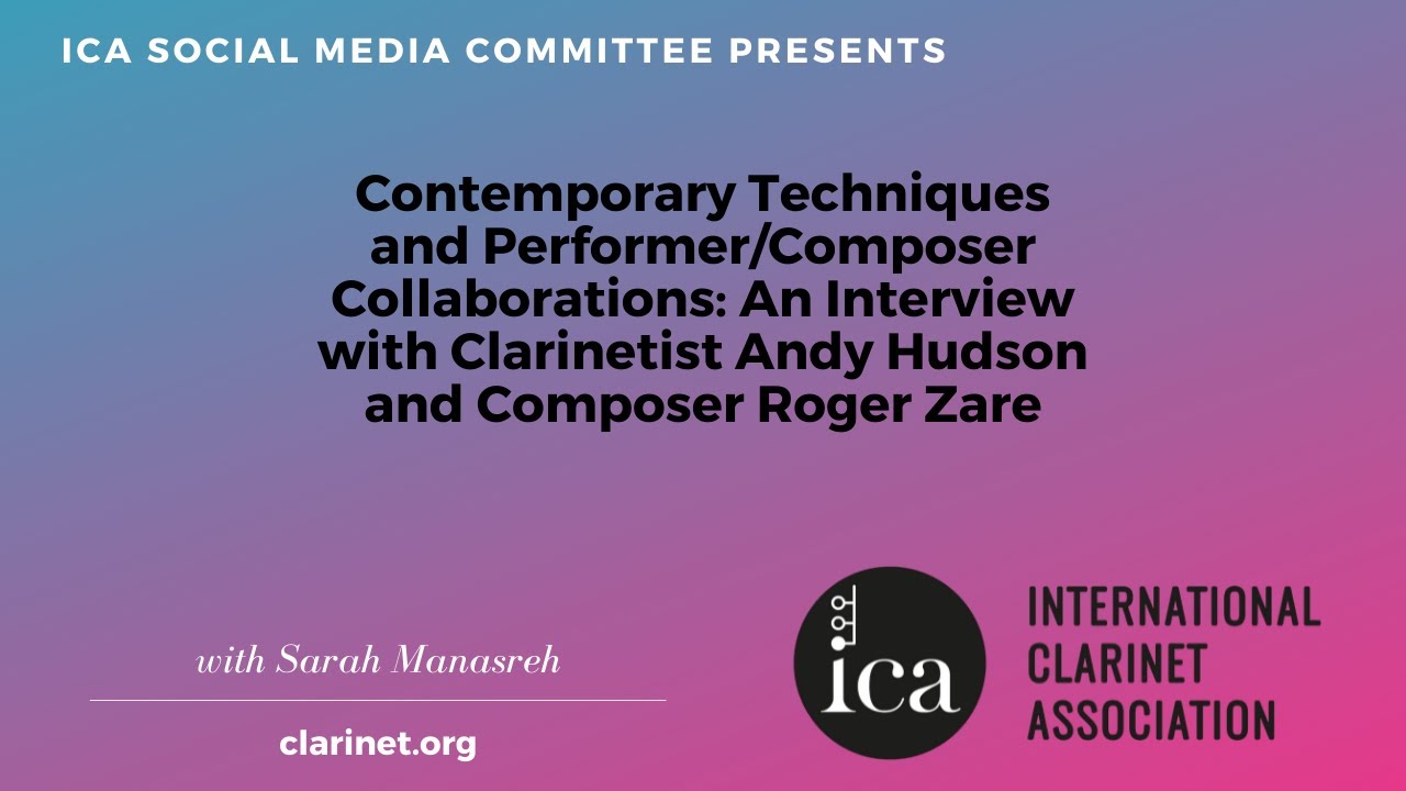 Contemporary Techniques and Performer/Composer Collaborations