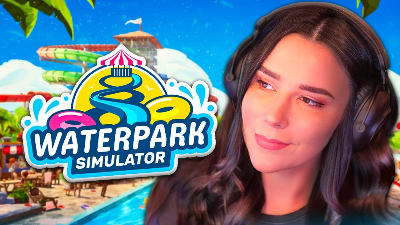 J'OUVRE MON PARC AQUATIQUE ! (Waterpark Simulator)