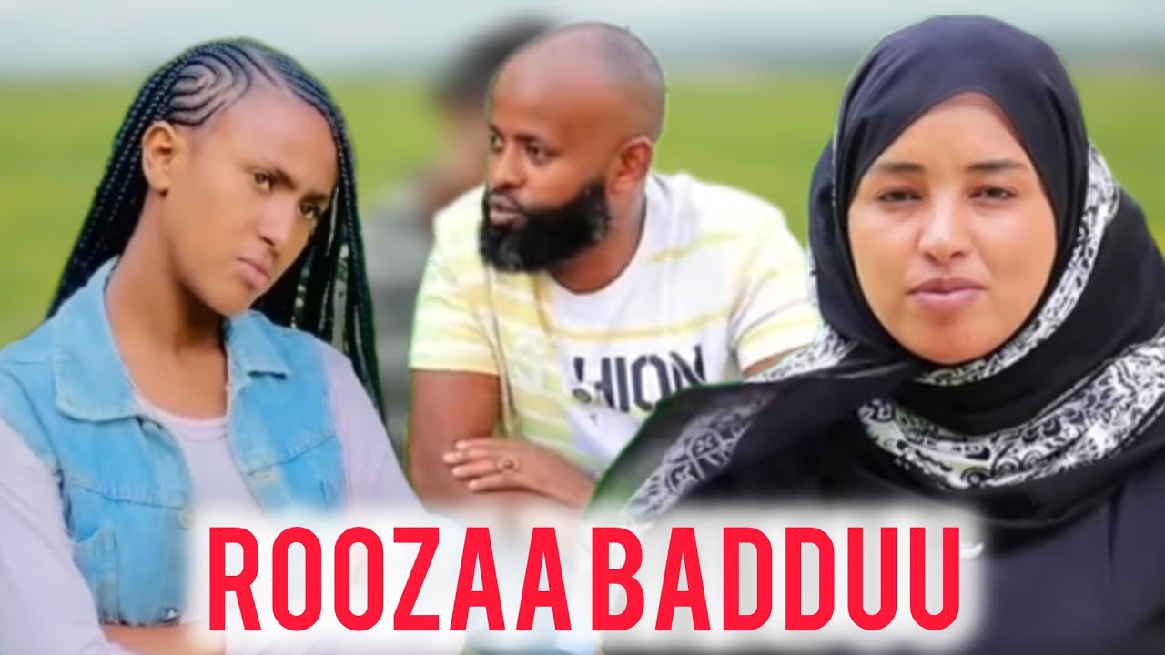 🛑ROOZAAN SAIDOO HIN FAYYADDU BAAYYEE BADDUU INTALAATI AYYUUN OLITTI