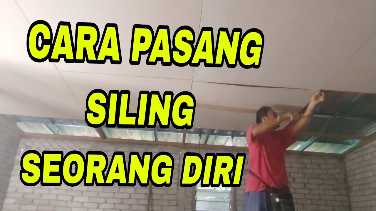Cara pasang siling seorang diri