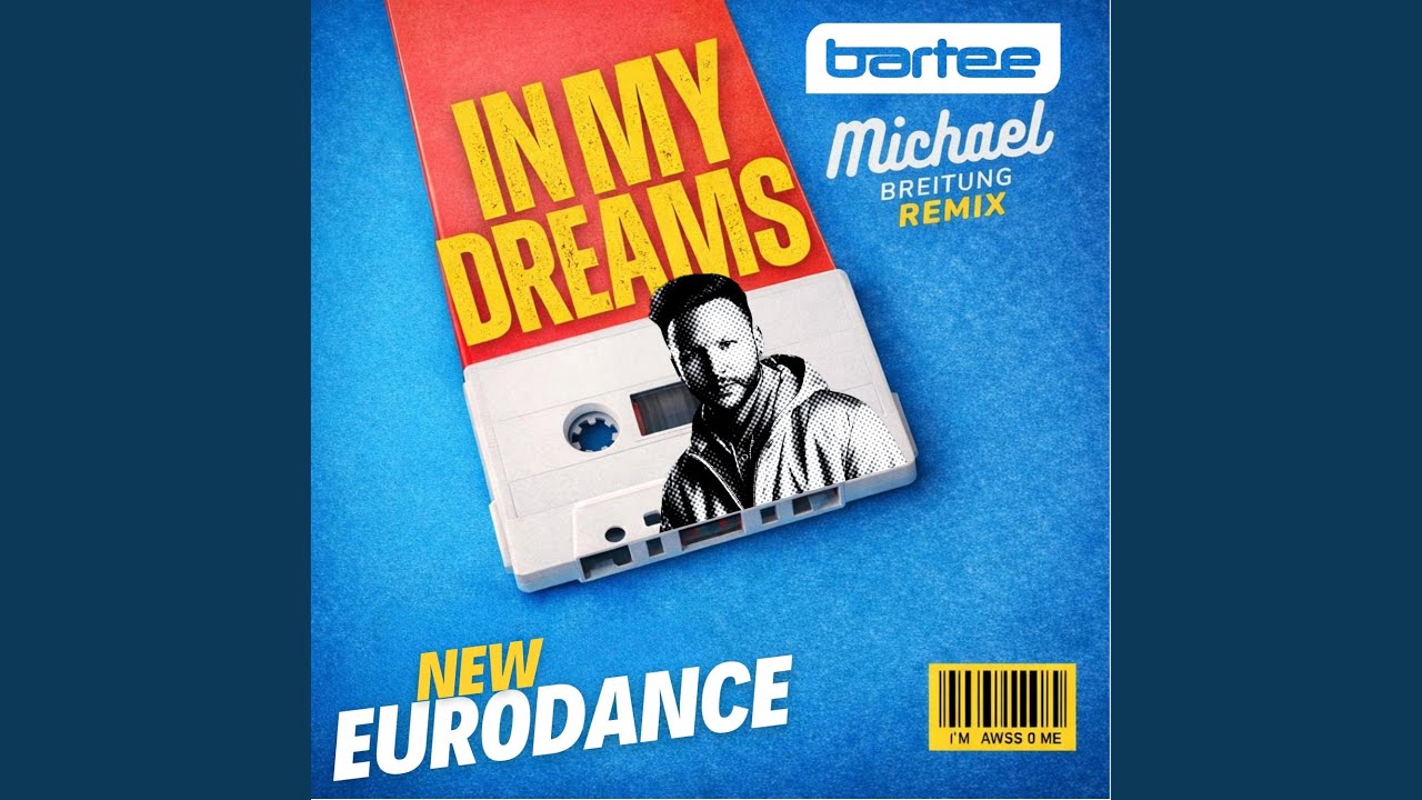 In My Dreams (Michael Breitung Remix)