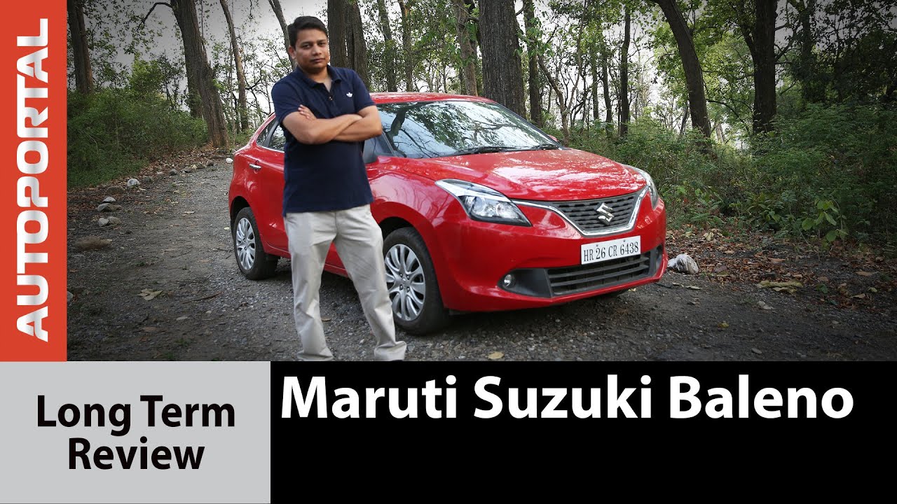 Maruti Suzuki Baleno Long Term Review - Autoportal