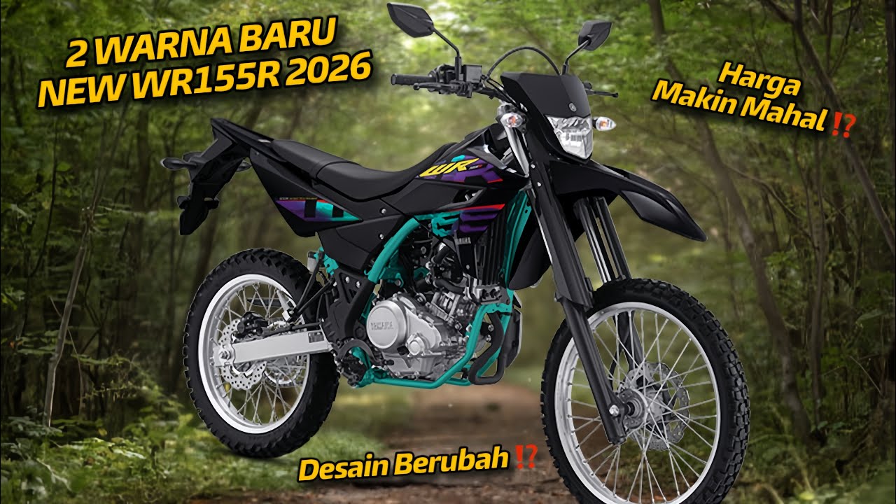 2 WARNA BARU NEW YAMAHA WR155R 2026 | HARGA MAKIN MAHAL ⁉️ ADA PERUBAHAN DESAIN ⁉️