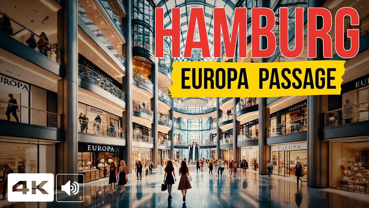A Tour of Hamburg Europa Passage and Alster