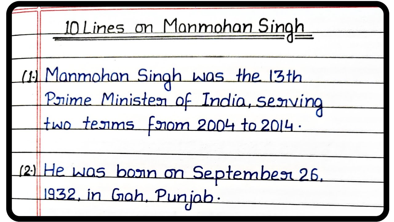 10 Lines Manmohan Singh/ Essay on Manmohan Singh/ 10 Lines Essay on Manmohan Singh