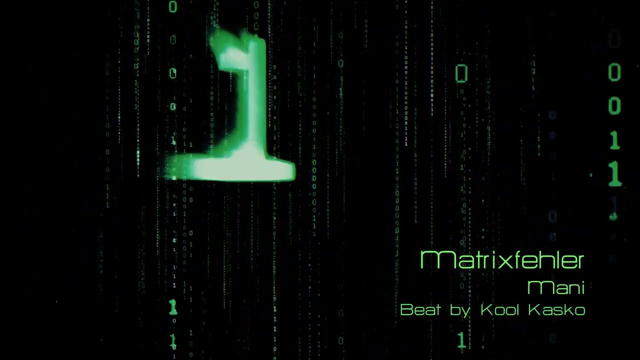 Mani - Matrixfehler [Beat by Kool Kasko]