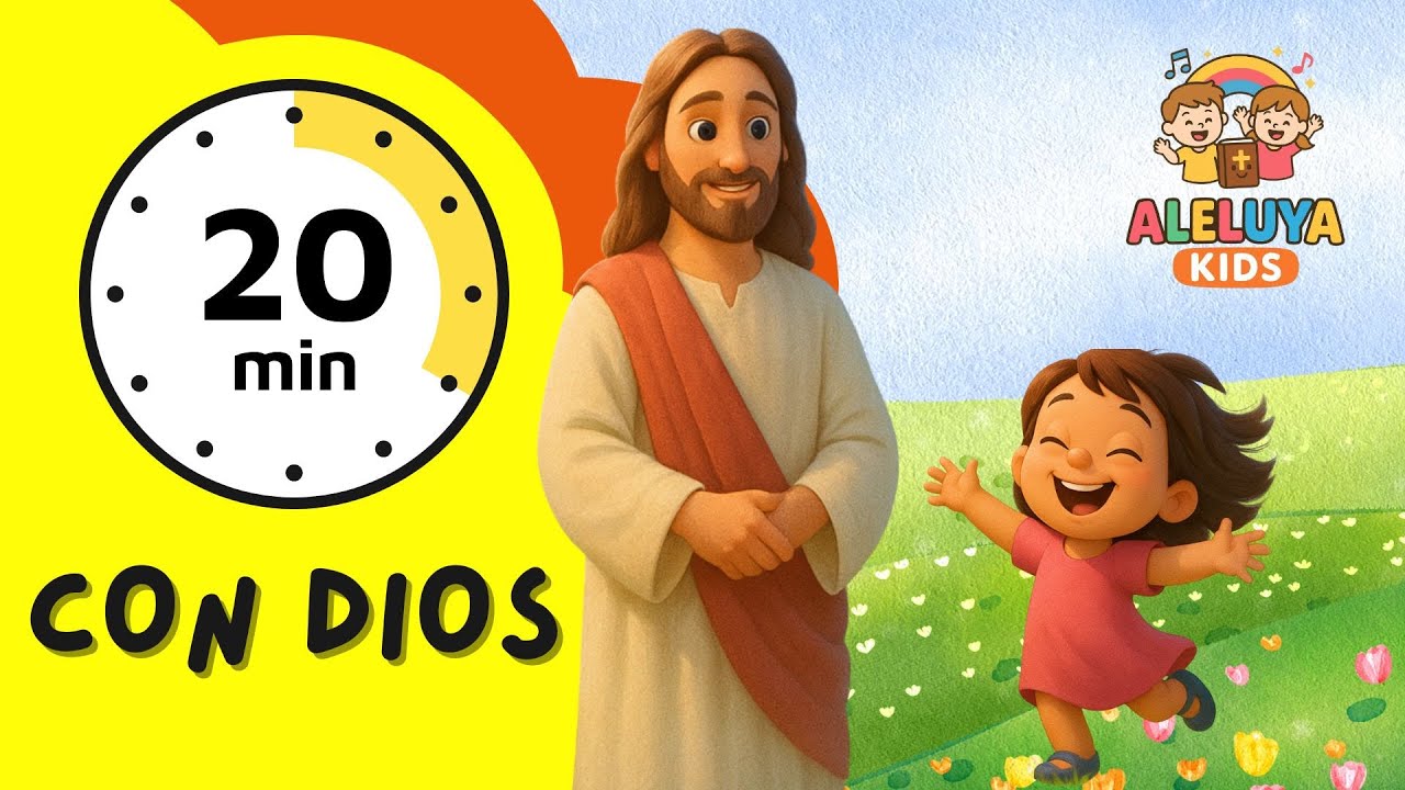 20 minutos con Dios | Alabanzas para niños