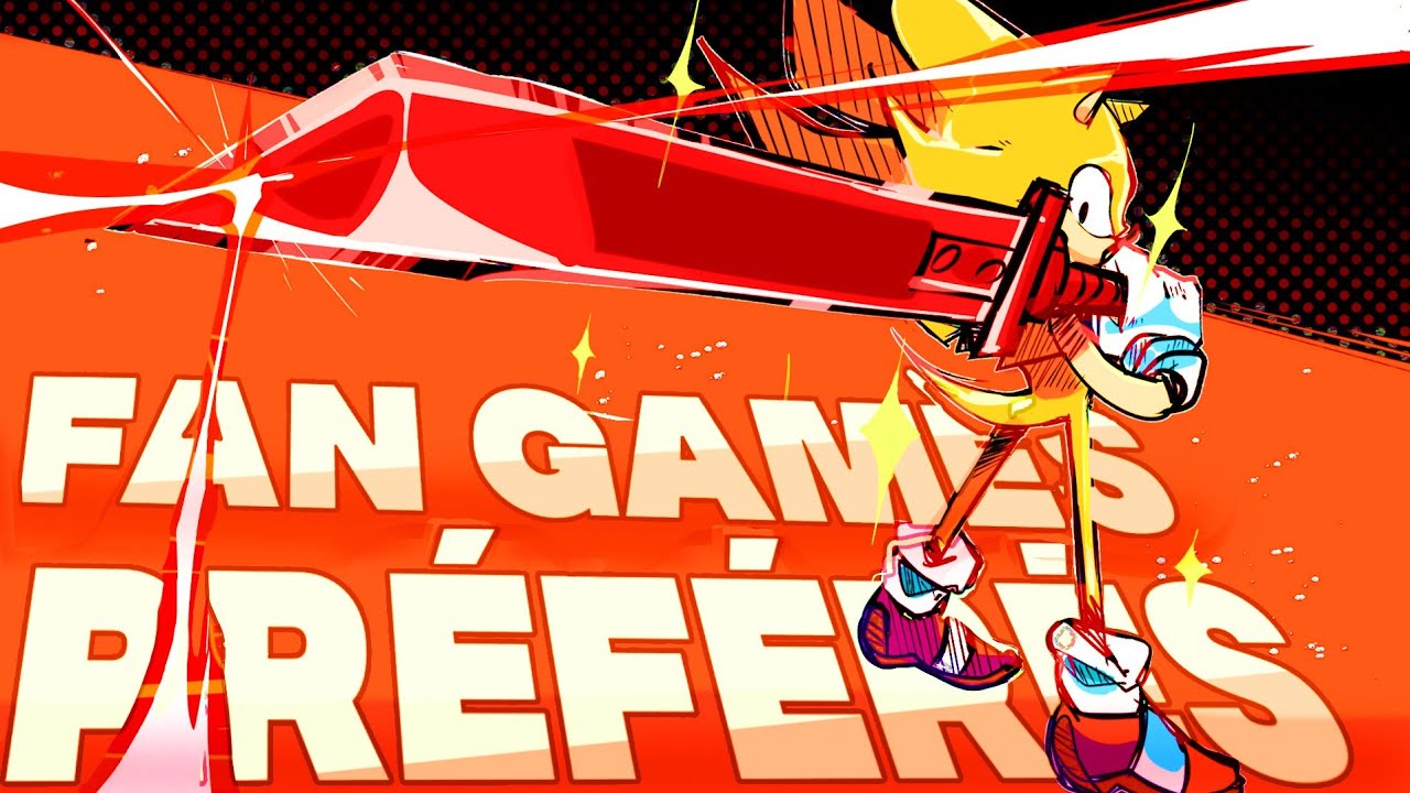 Les FAN GAMES SONIC que J'ADORE et que TU DOIS TESTER