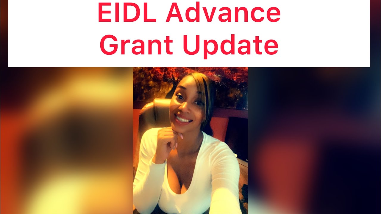 EIDL ADVANCE UPDATE ‼️