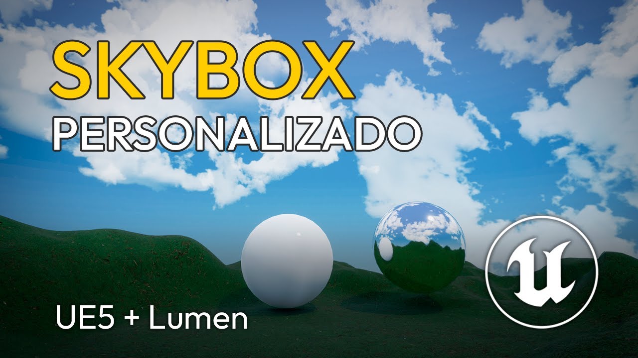 Cómo hacer un SKYBOX Personalizado - Unreal Engine 5 Lumen