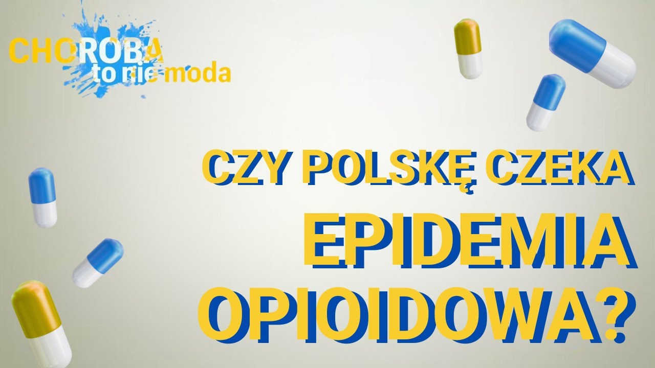 Jak działają opioidy? “Stukrotnie silniejsze działanie niż morfina”  | Choroba to nie moda