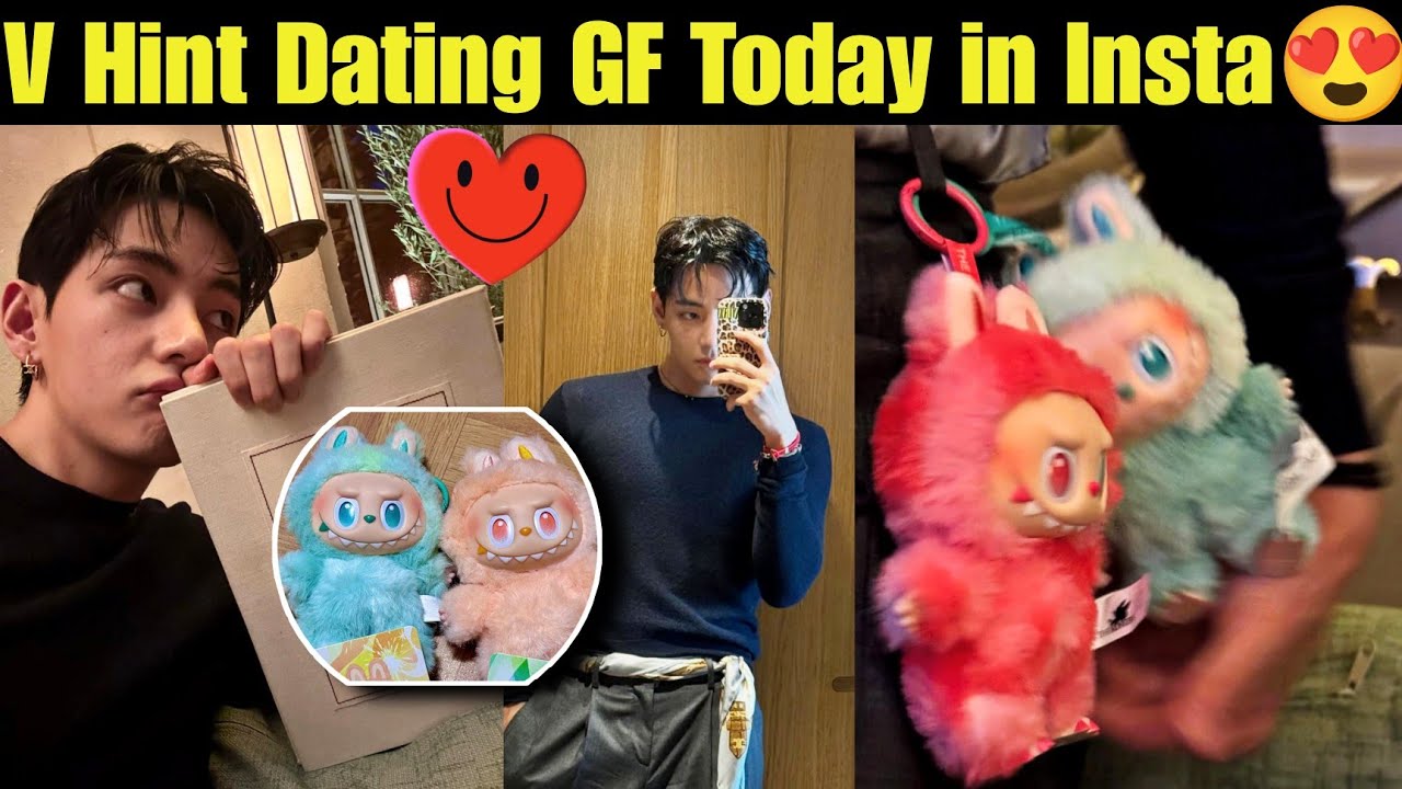 BTS V Hint Dating GF Today 😍 in Instagram 💜 BTS V Show Labubu Gift from GF in Paris 😍 BTS V GF #bts