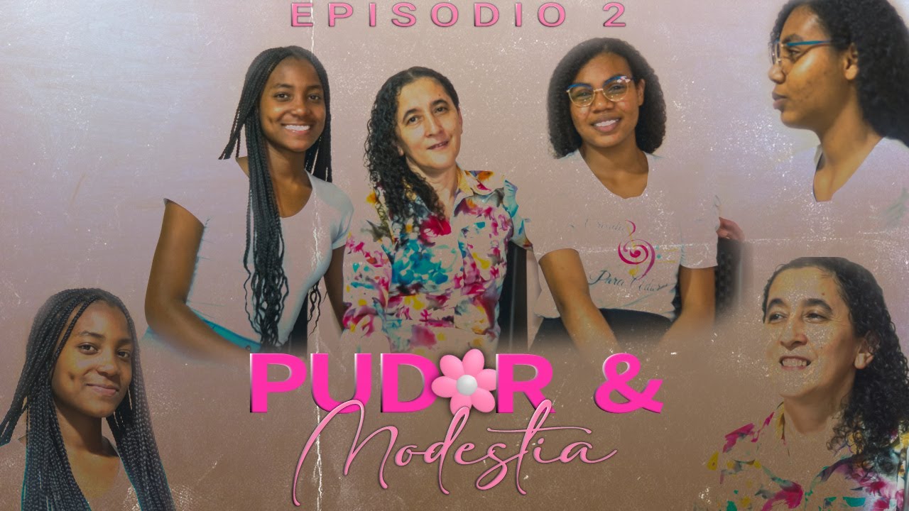 PUDOR Y MODESTIA / PODCAST IPUC / EPISODIO 2