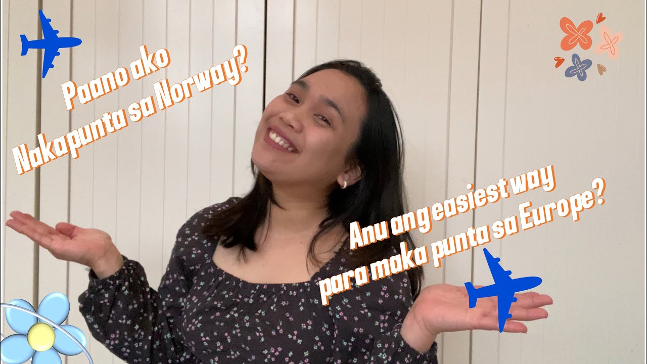 PINAKAMADALING PARAAN PARA MAKAPUNTA SA EUROPE/ ZAMMIE IN NORWAY