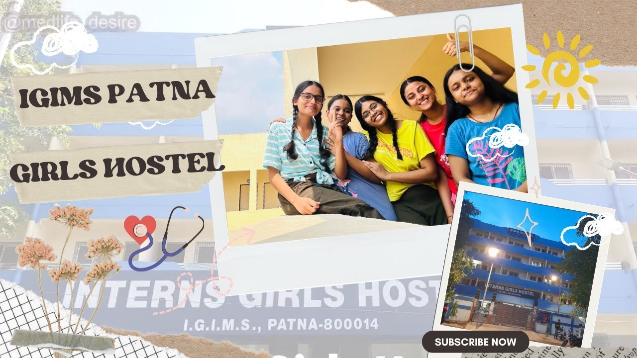 IGIMS Patna Girls Hostel | Old Girls Hostel | Fee details | All information |