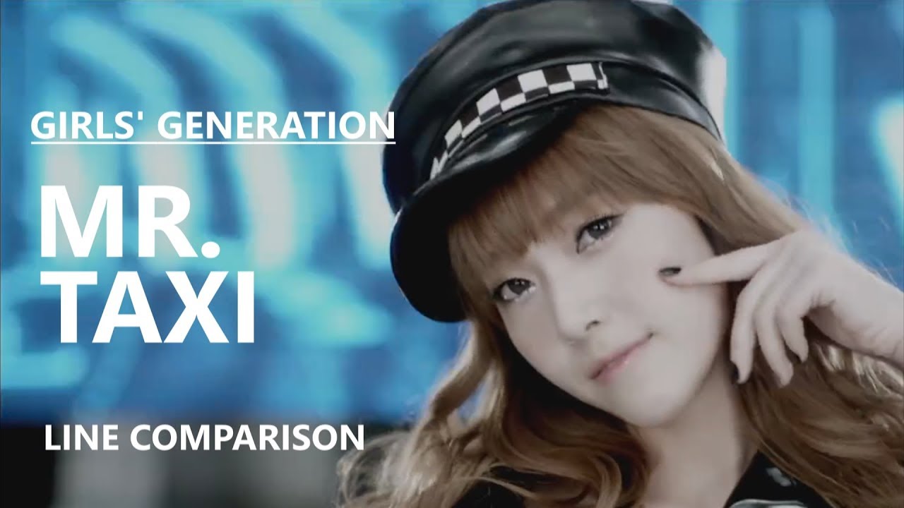 GIRLS' GENERATION (少女時代) - MR. TAXI (without Jessica) [Line Comparison]