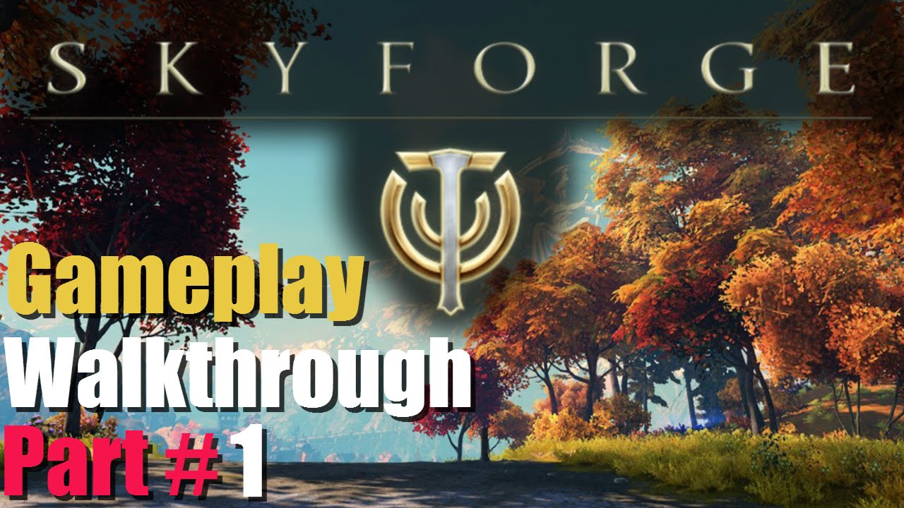 Skyforge Open Beta Gameplay Walkthrough Part 1 (Commentary)
