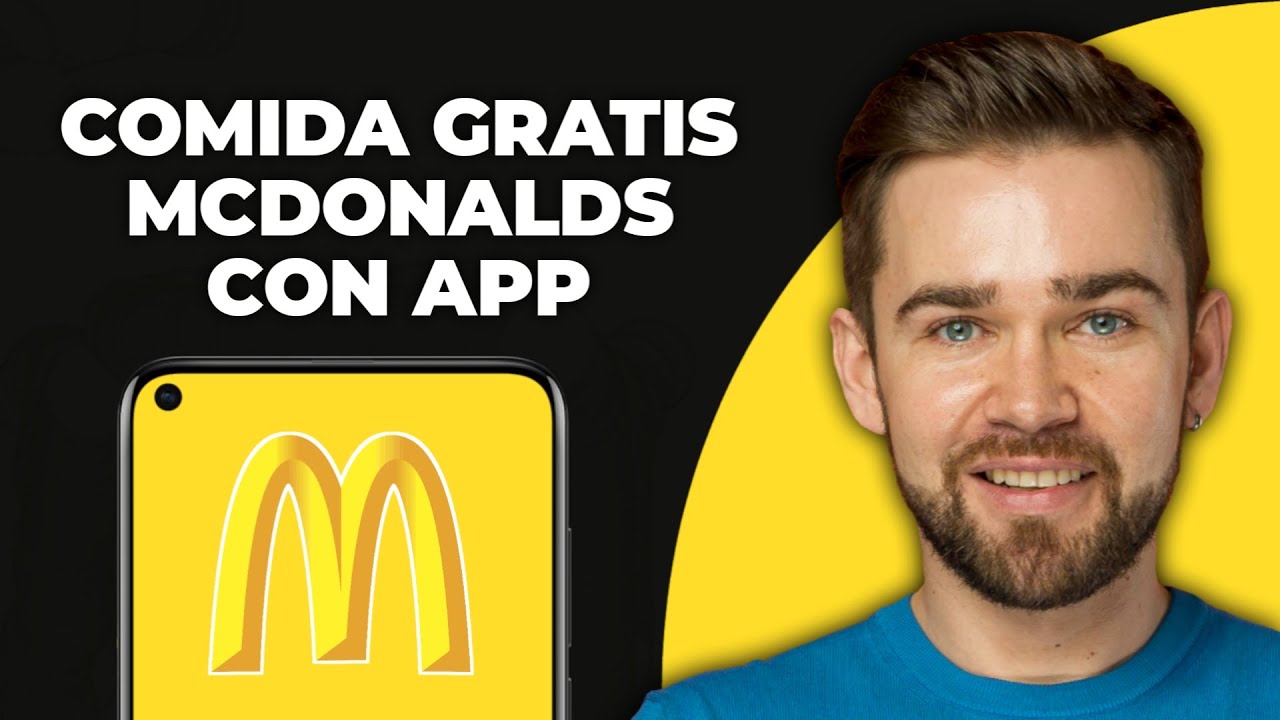 C&oacute;mo conseguir comida gratis en McDonald's usando la app (2025)