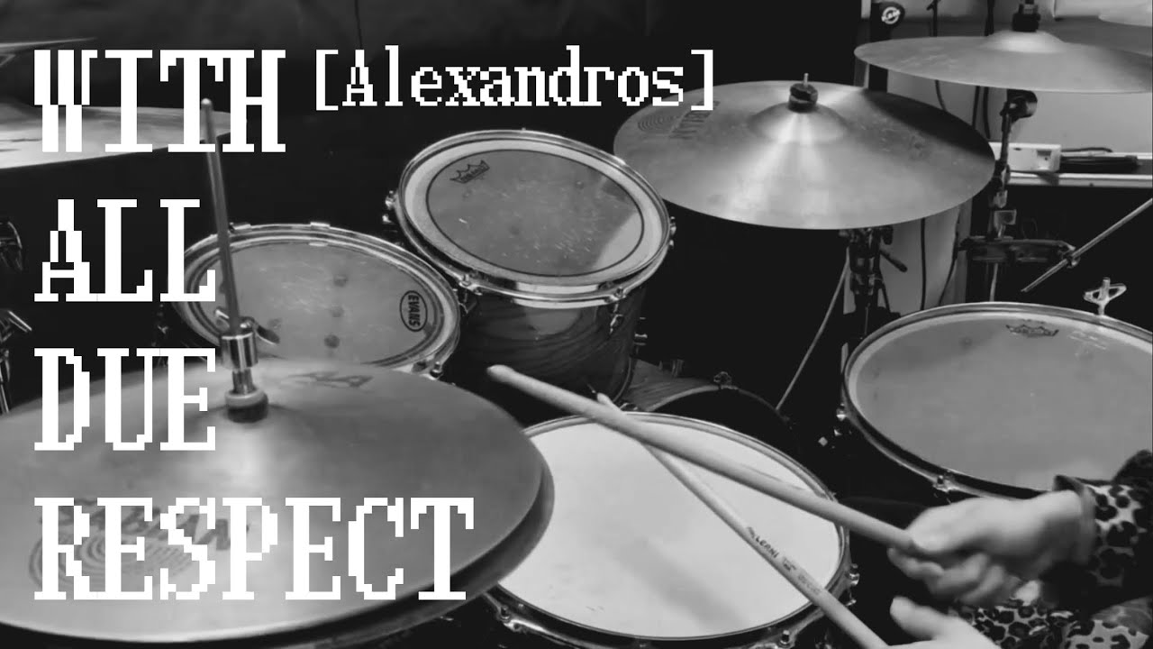 【叩いてみた】WITH ALL DUE RESPECT / [Alexandros] (Drums Cover.)