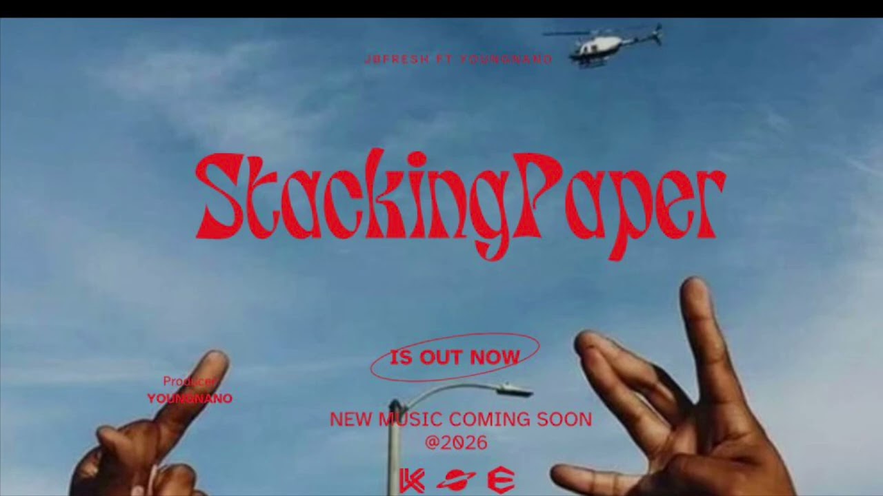 YoungNano Ft Jb2fre$h - StackingPaper ( 2026 ) 
