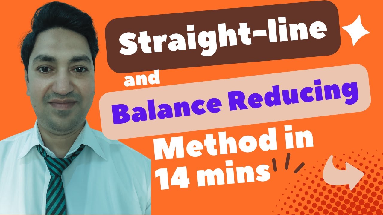 Straight-line and Balance Reducing Method Tutorial | Depreciation Explained!