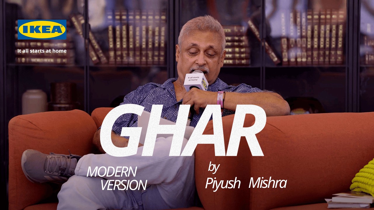 Ghar by Piyush Mishra | modern version | IKEA India