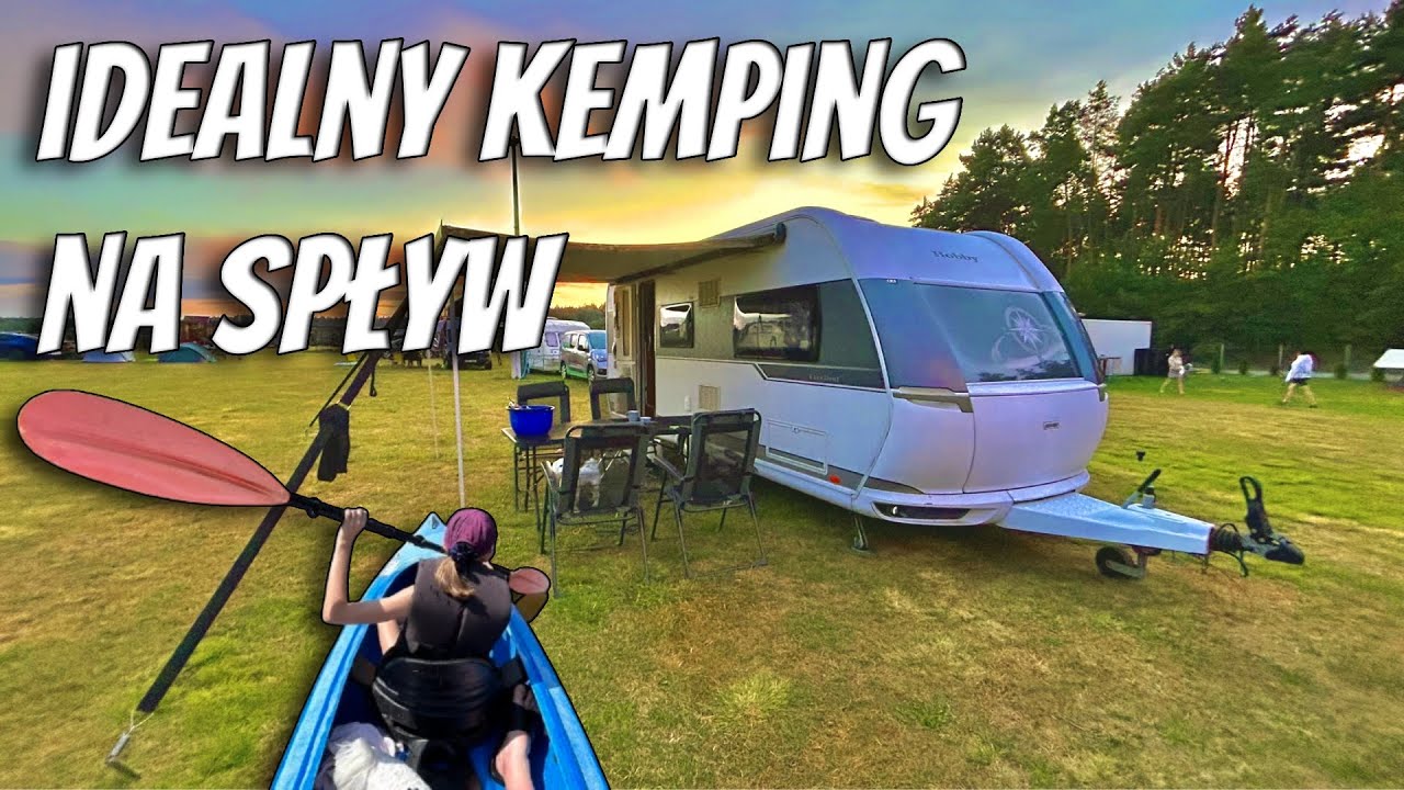 CampKajakowo idealny kemping pod spływ kajakowy