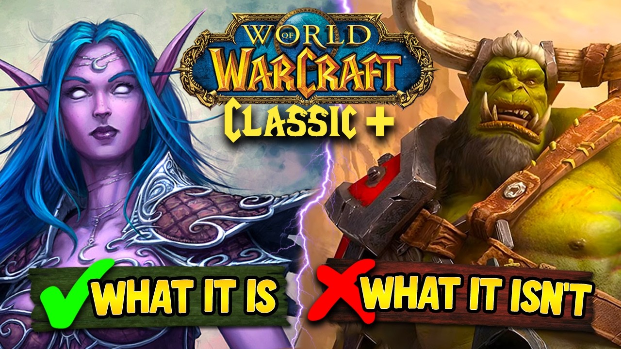 WoW Classic+ Is Not What You Think It Is!